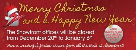 Showfront Offices closing for the Christmas Break Dec 20th - Jan 6th